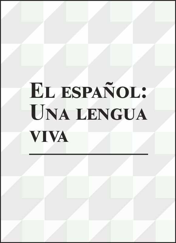 El español: una lengua viva