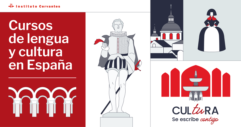 Cultura se escribe contigo. Cursos de español en España del Instituto Cervantes