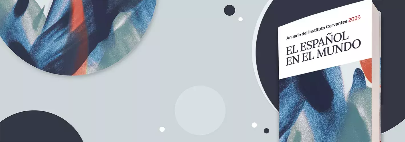 Publicación de «El español en el mundo 2025»