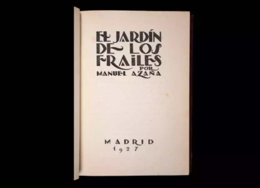 El jardín de los frailes de Manuel Azaña