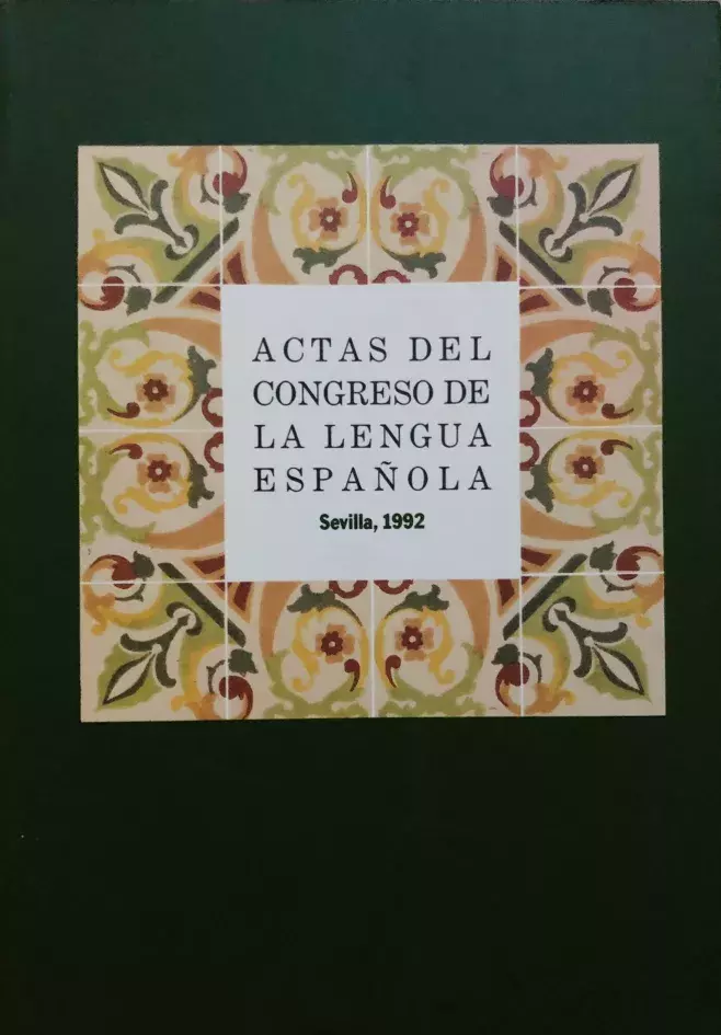 Actas del Congreso de la Lengua Española (Sevilla, 1992)