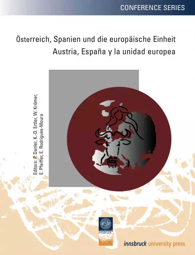 Österreich, Spanien und die europäische Einheit / Austria, España y la unidad europea
