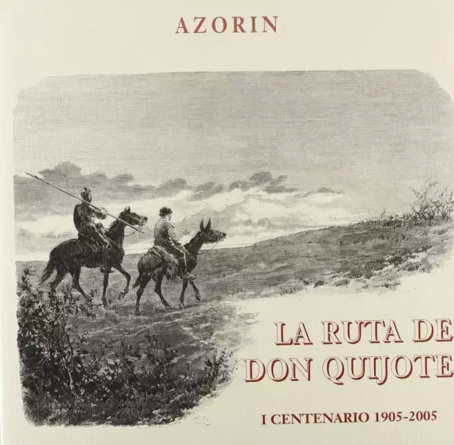 La ruta de Don Quijote. I centenario 1905-2005