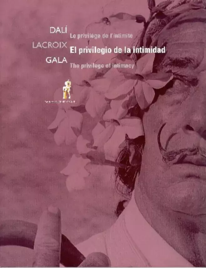 Dalí-Lacroix-Gala. El privilegio de la intimidad