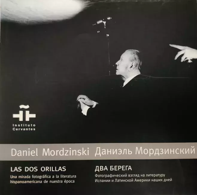 Даниэля Мордзински: Два берега / Daniel Mordzinski. Las dos orillas