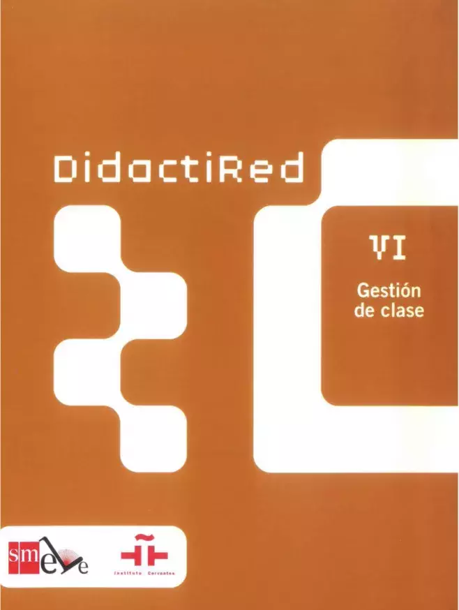 DidactiRed, VI. Gestión de clase