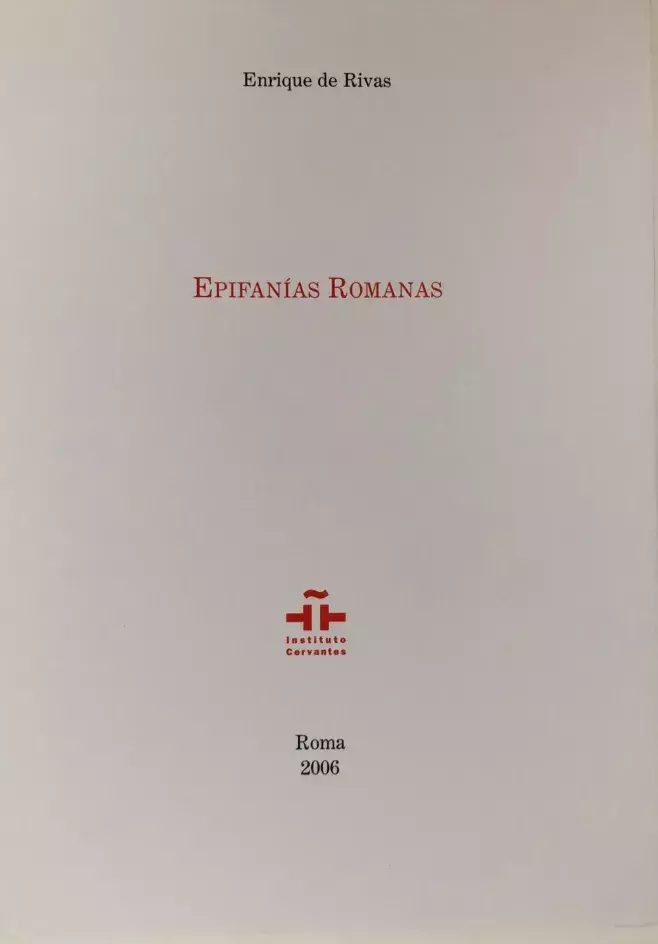 Enrique de Rivas. Epifanías romanas