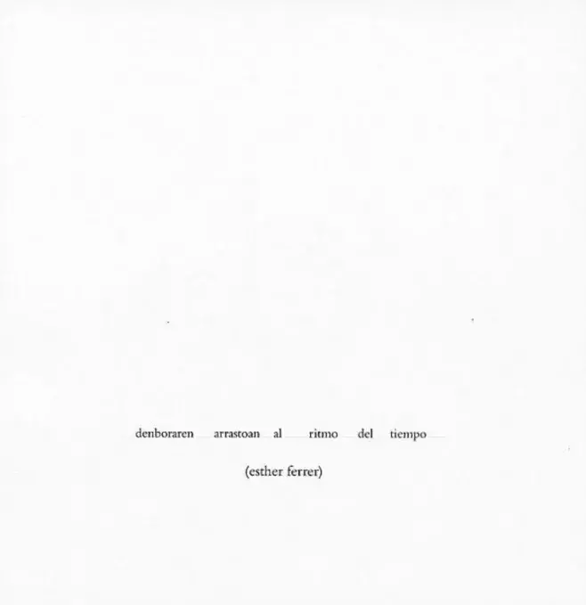 Esther Ferrer. Denboraren arrastoan / Al ritmo del tiempo