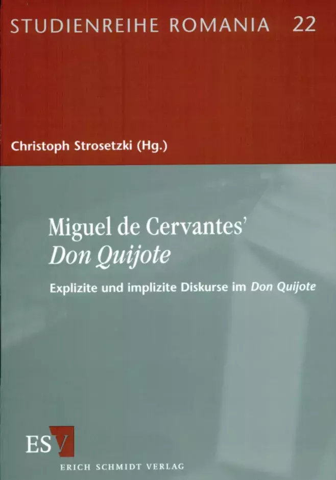 Explizite und Implizite Diskurse im Don Quijote [Discursos implícitos y explícitos en el Quijote]