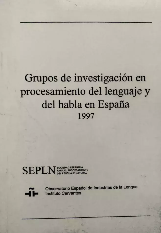Grupos de investigación en procesamiento del lenguaje y del habla en España