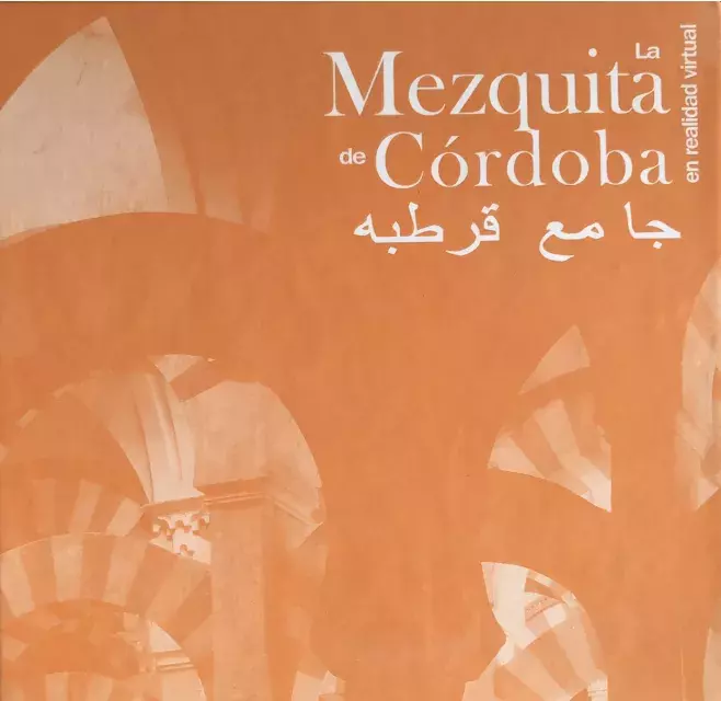 La Mezquita de Córdoba en realidad virtual