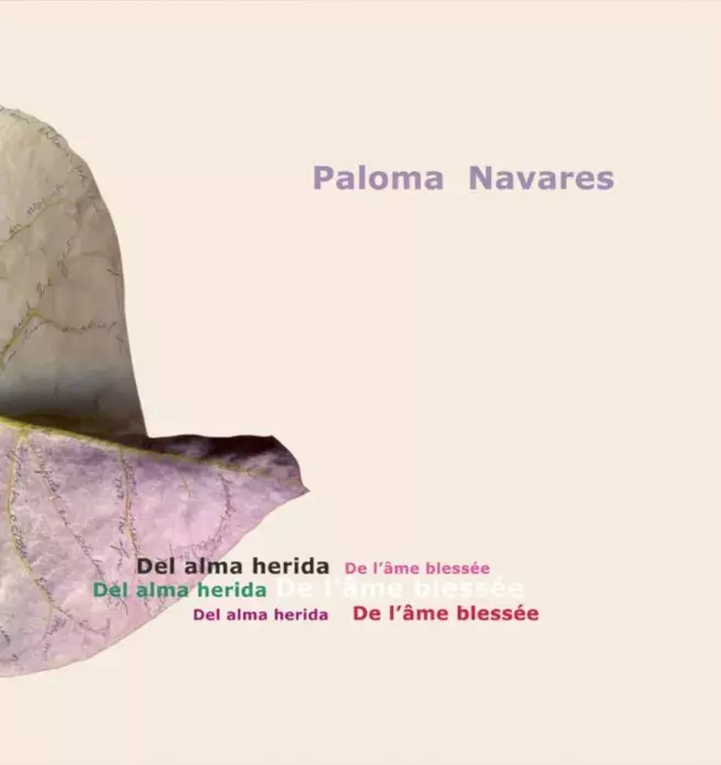 Paloma Navares. Del alma herida