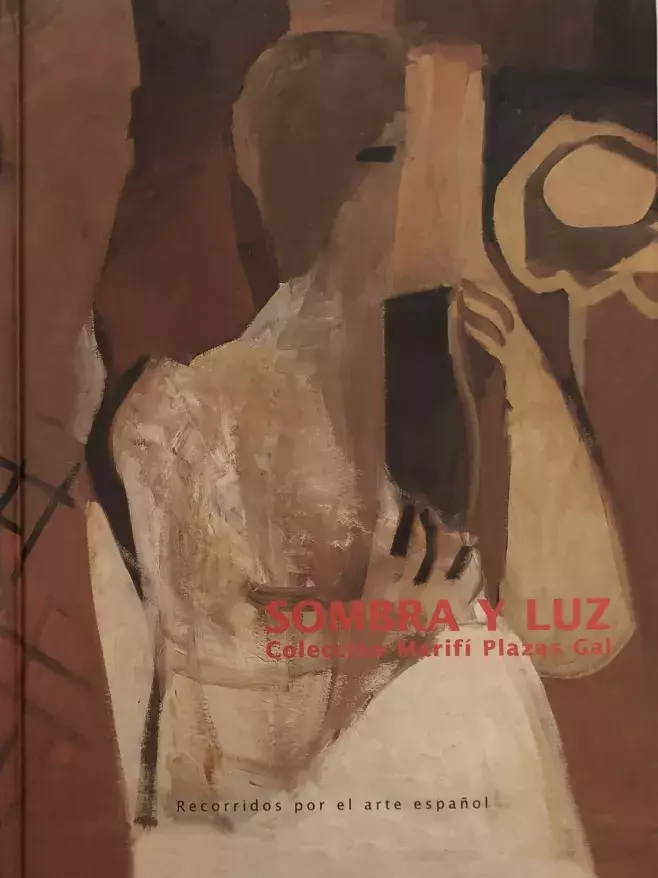 Sombra y luz. Recorridos por el arte español