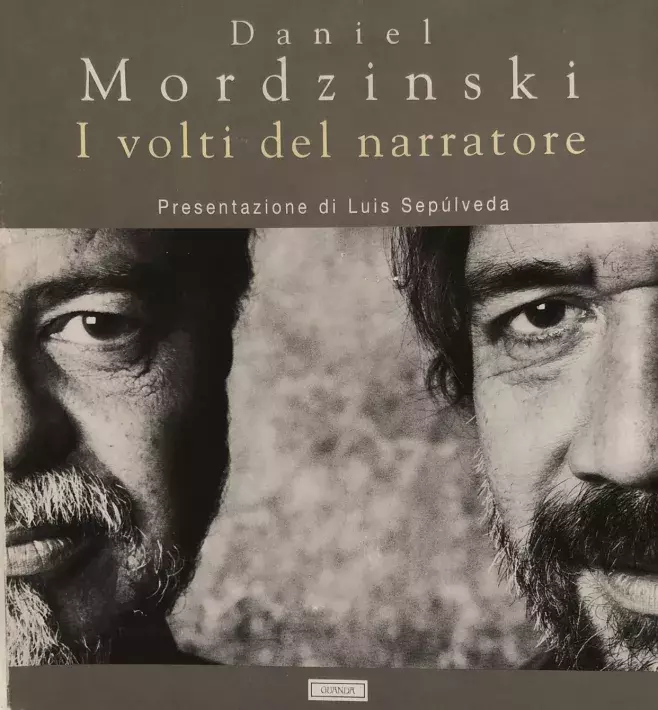 Daniel Mordzinski. I volti del narratore [Los rostros del narrador]