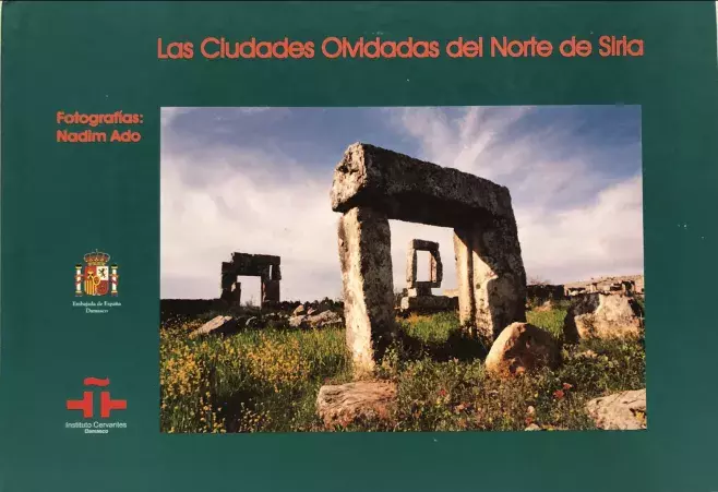 Las ciudades olvidadas del norte de Siria. Nadim Ado