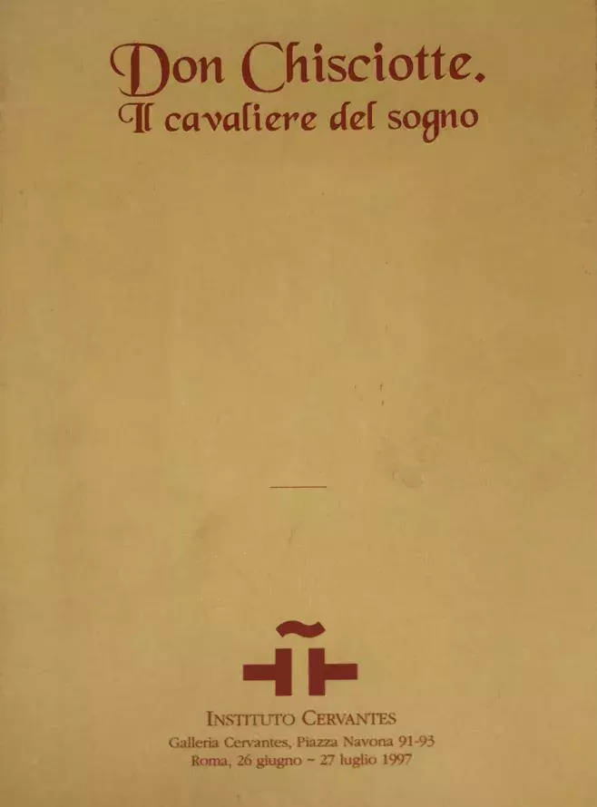 Don Chisciotte. Il cavaliere del sogno [Don Quijote. El caballero del sueño]