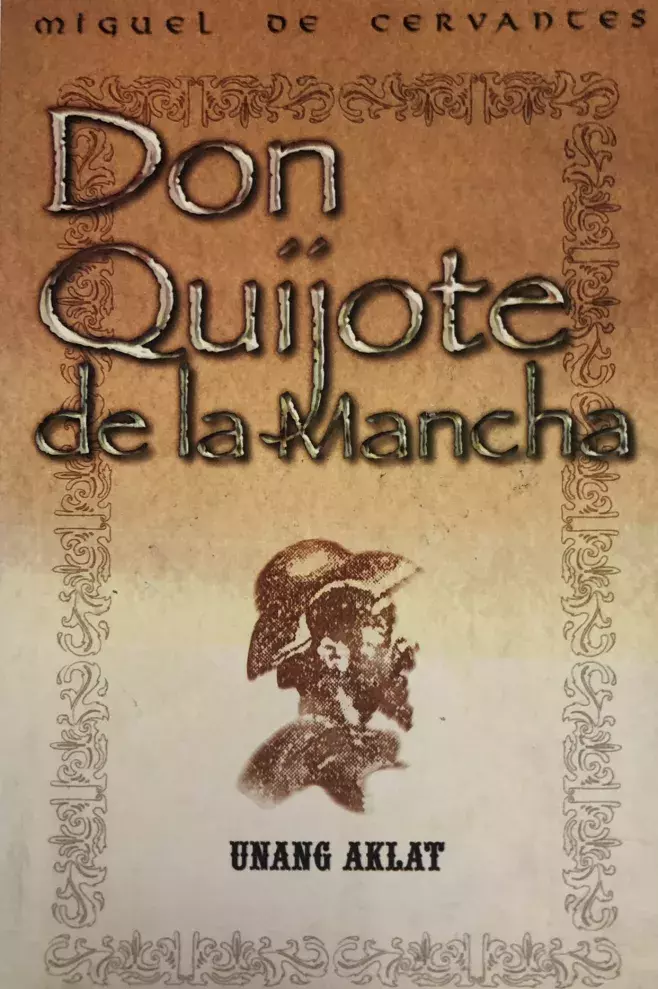 Miguel de Cervantes. Don Quijote de la Mancha. Unang Aklat [primera parte]