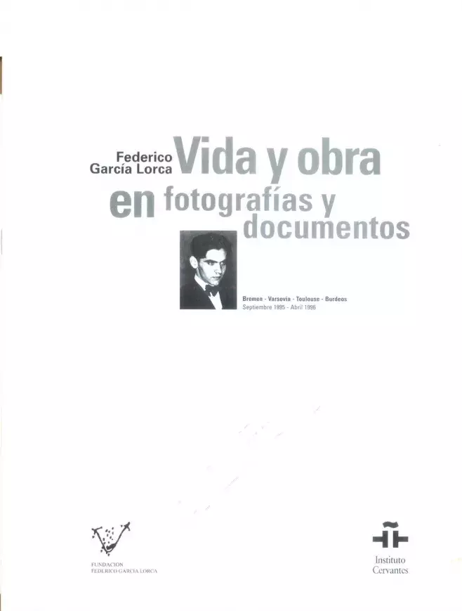 Federico García Lorca. Vida y obra en fotografías y documentos