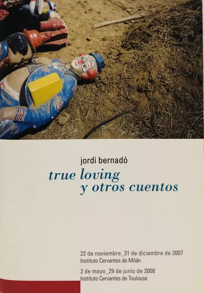Jordi Bernadó. True Loving y otros cuentos