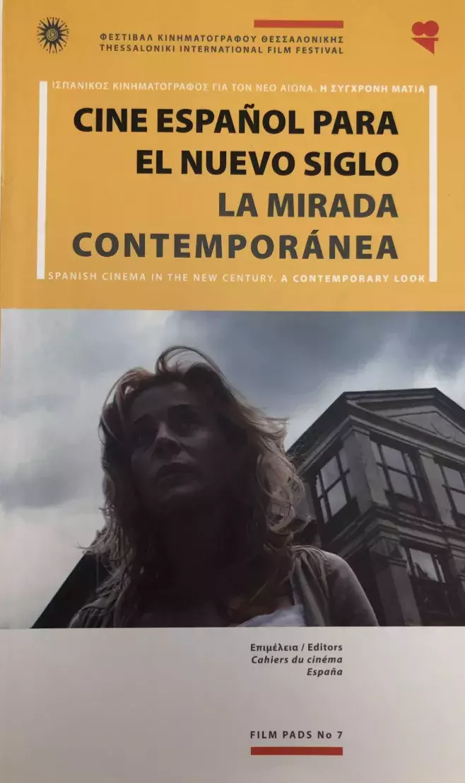Cine español para el nuevo siglo. La mirada contemporánea