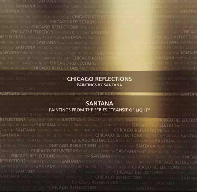 Chicago Reflections. Paintings by Santana. Santana. Paintings from the series «Transit of Light»