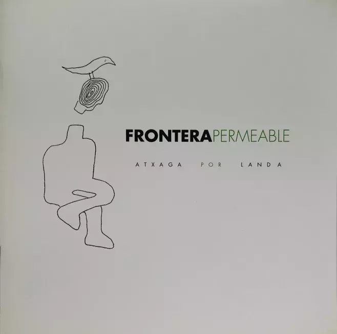 Frontera permeable. Atxaga por Landa