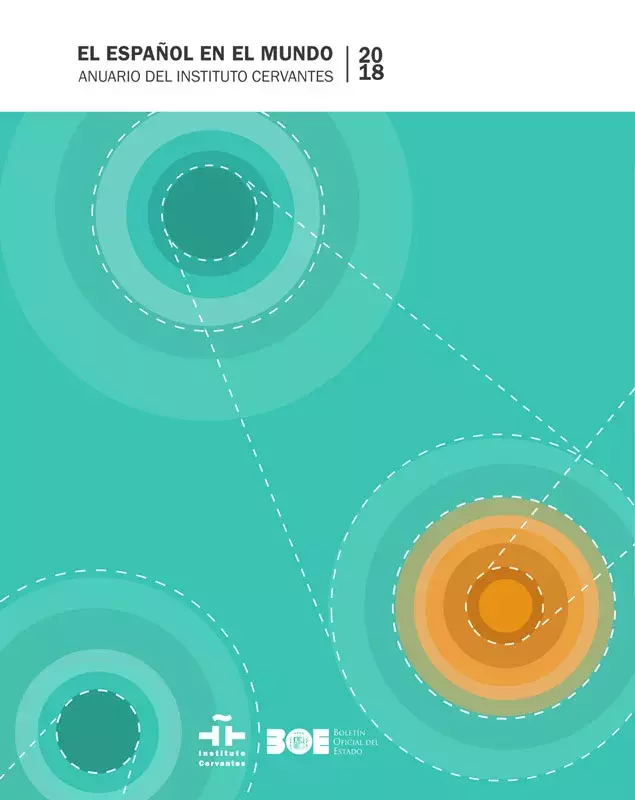El español en el mundo. Anuario del Instituto Cervantes 2018