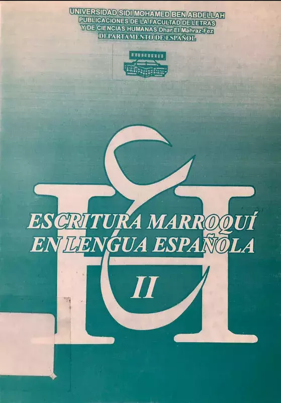 Escritura marroquí en lengua española II