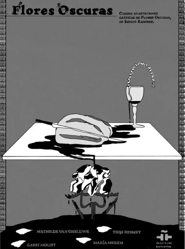 Flores oscuras. Cuatro adaptaciones gráficas de Flores oscuras, de Sergio Ramírez