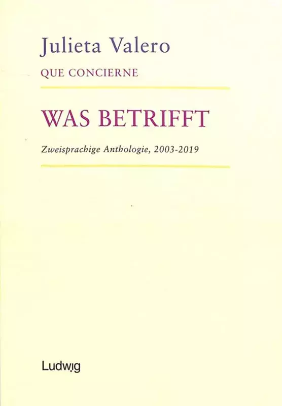 Julieta Valero. Was betrifft / Que concierne