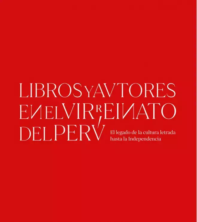 Libros y autores en el Virreinato del Perú