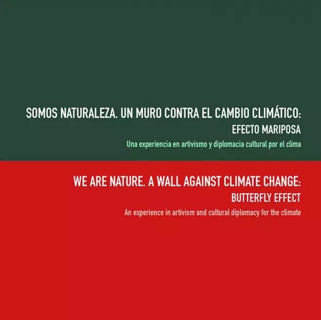 Somos naturaleza. Un muro contra el cambio climático