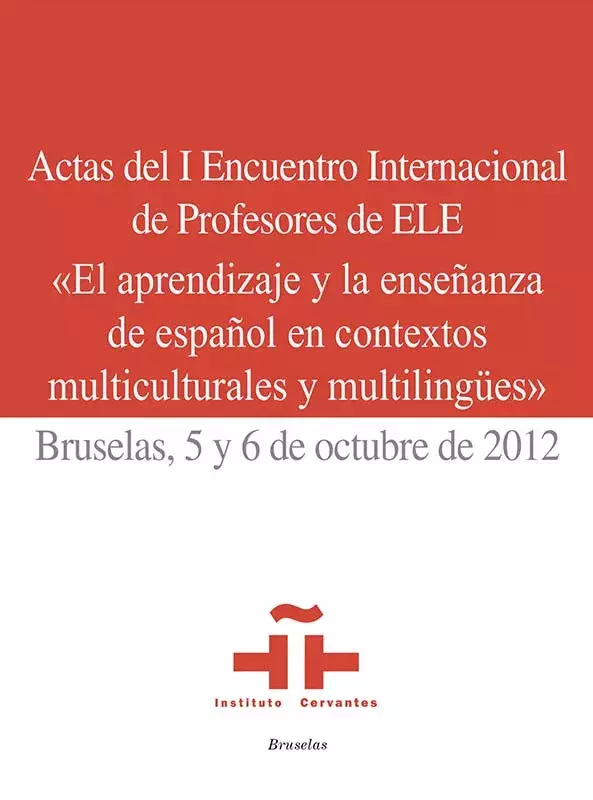 Actas del I Encuentro Internacional de Profesores de ELE