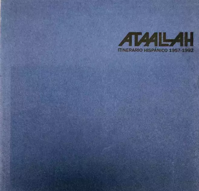 Ataallah. Itinerario hispánico 1957-1992