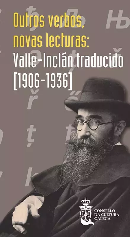 Otros verbos, nuevas lecturas: Valle-Inclán traducido [1906-1936]