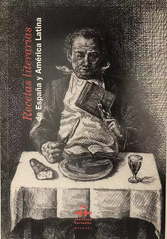 Recetas literarias de España y América Latina