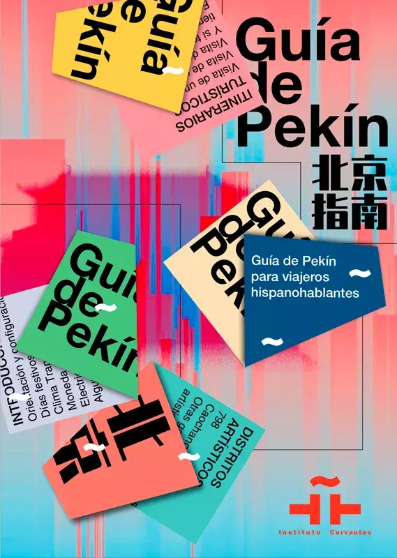 Pekín. Guía de Pekín para viajeros hispanohablantes (2024)