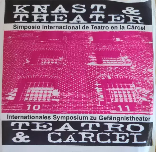 Knast & Theater / Teatro & Cárcel