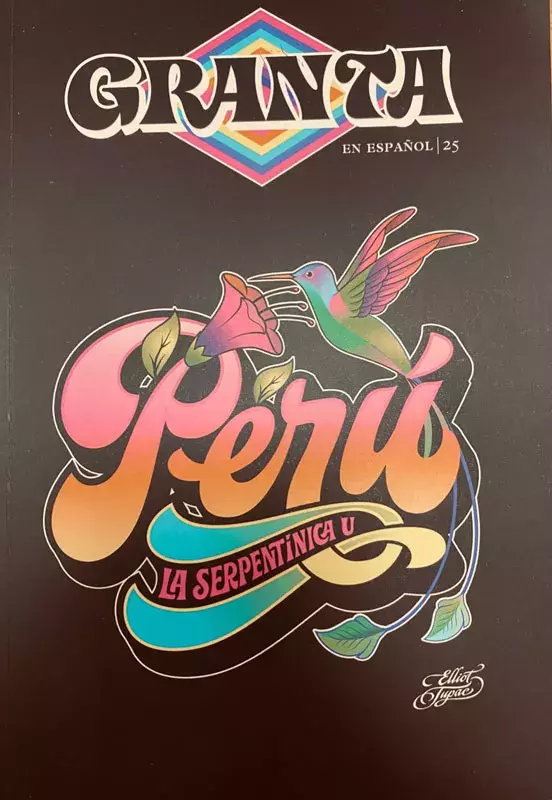 Granta en español, 25. Perú