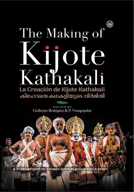 The Making of Kijote Kathakali / La Creación de Kijote Kathakali / കിിഹോോത്തേയുുടെെ കഥകളിി രൂൂപാാന്തരണംം