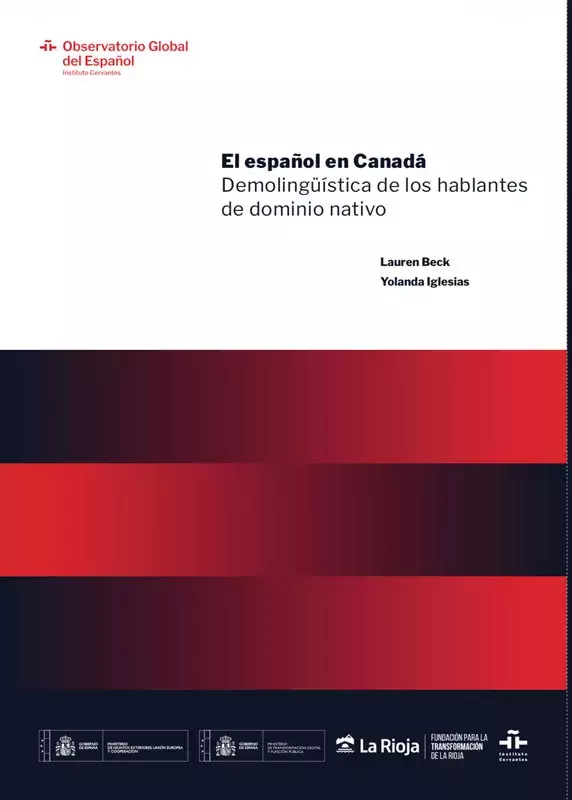 El español en Canadá. Demolingüística de los hablantes de dominio nativo