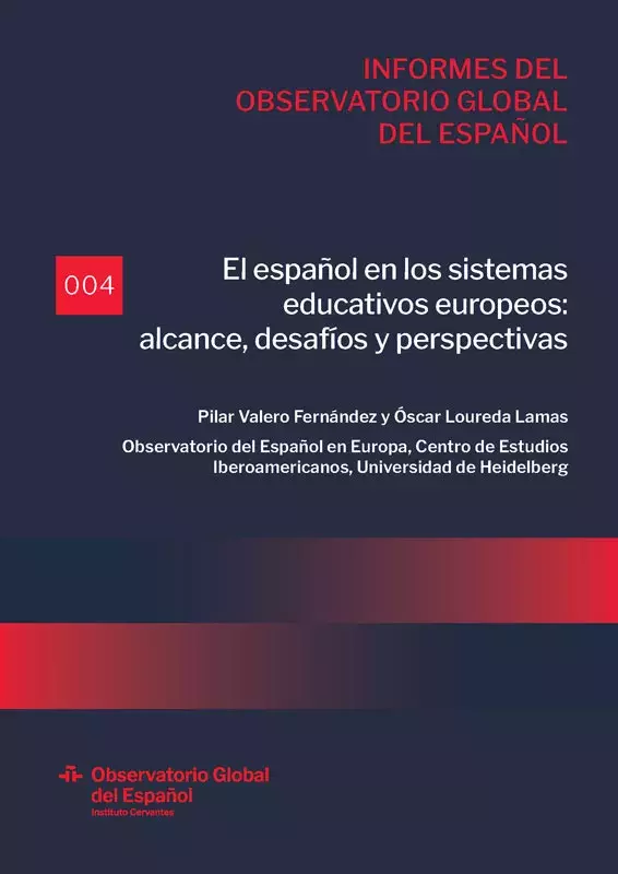 El español en los sistemas educativos europeos: alcance, desafíos y perspectivas