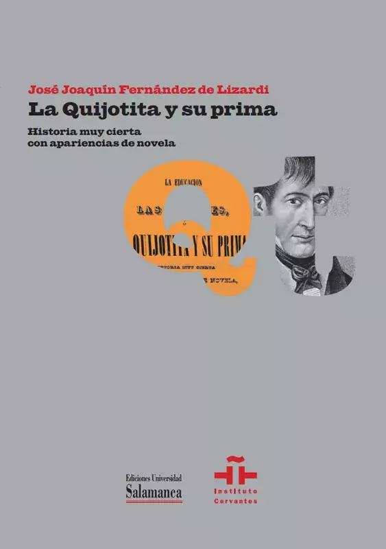 La Quijotita y su prima. José Joaquín Fernández de Lizardi