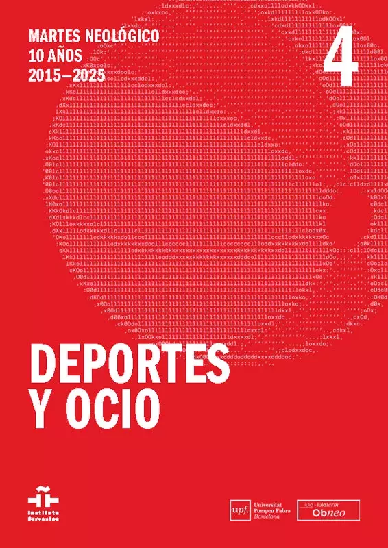 Martes Neológico. 10 años 2015-2025. IV. Deportes y ocio