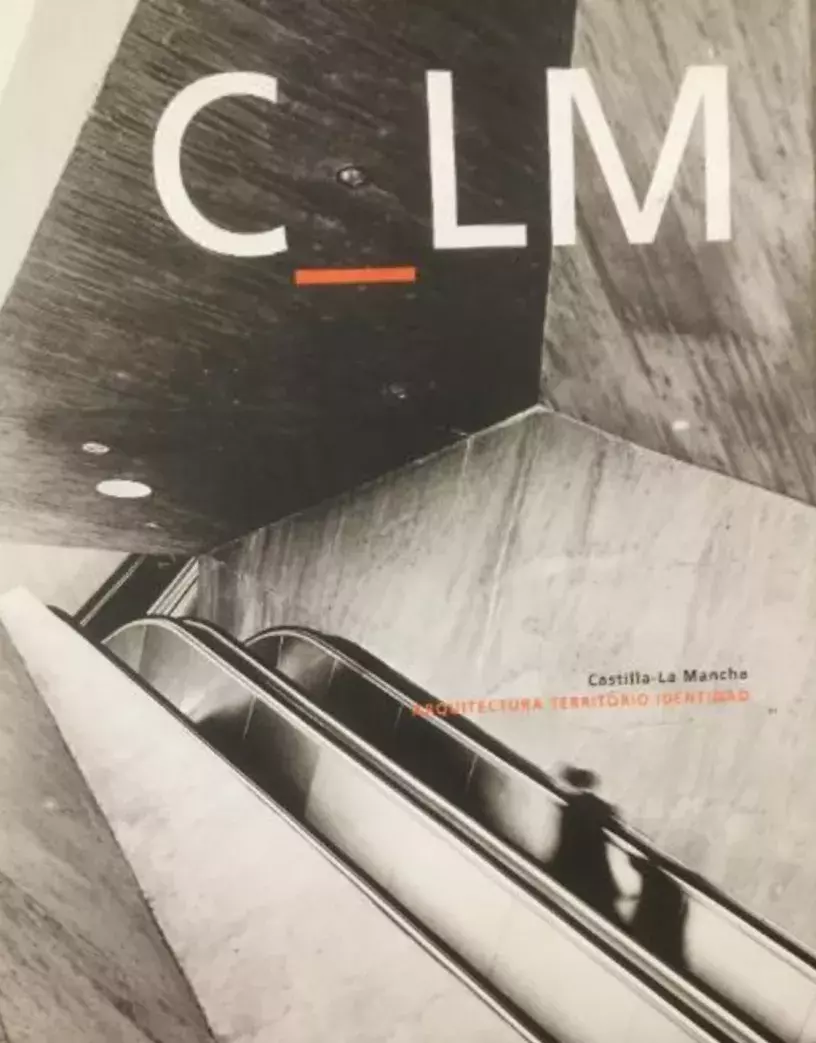 Castilla-La Mancha. Arquitectura, territorio e identidad
