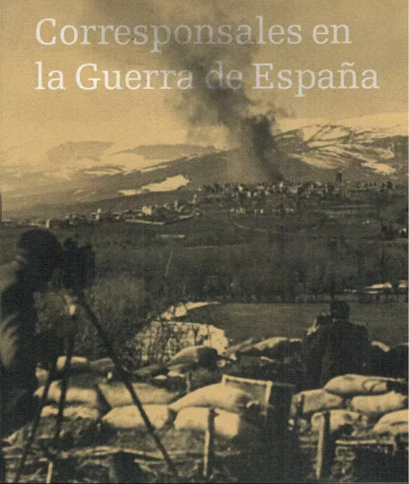 Corresponsales en la Guerra de España