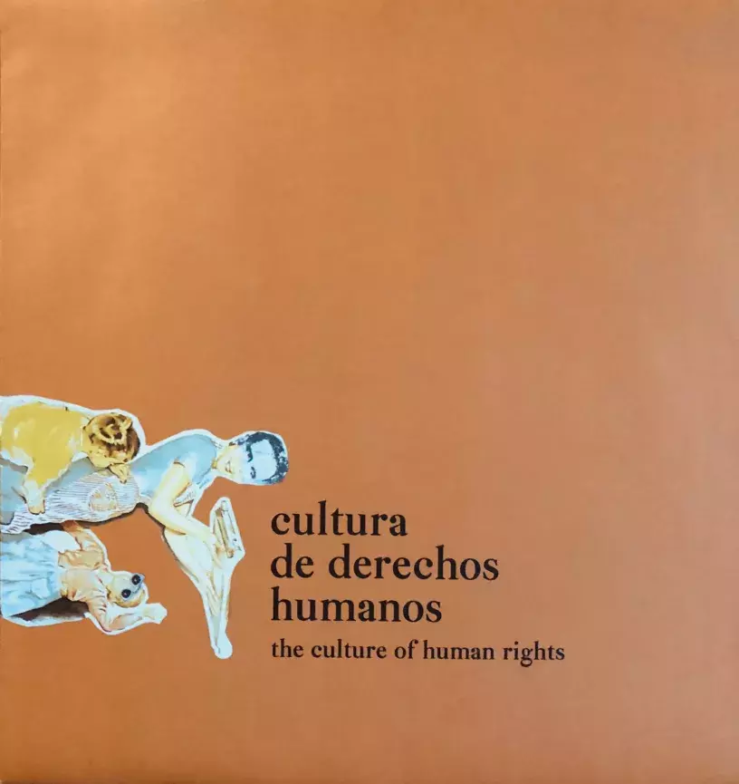 Cultura de derechos humanos / The Culture of Human Rights
