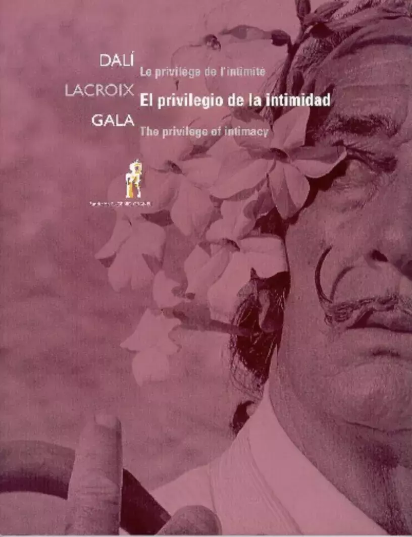 Dalí-Lacroix-Gala. El privilegio de la intimidad