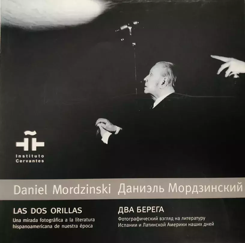 Даниэля Мордзински: Два берега / Daniel Mordzinski. Las dos orillas
