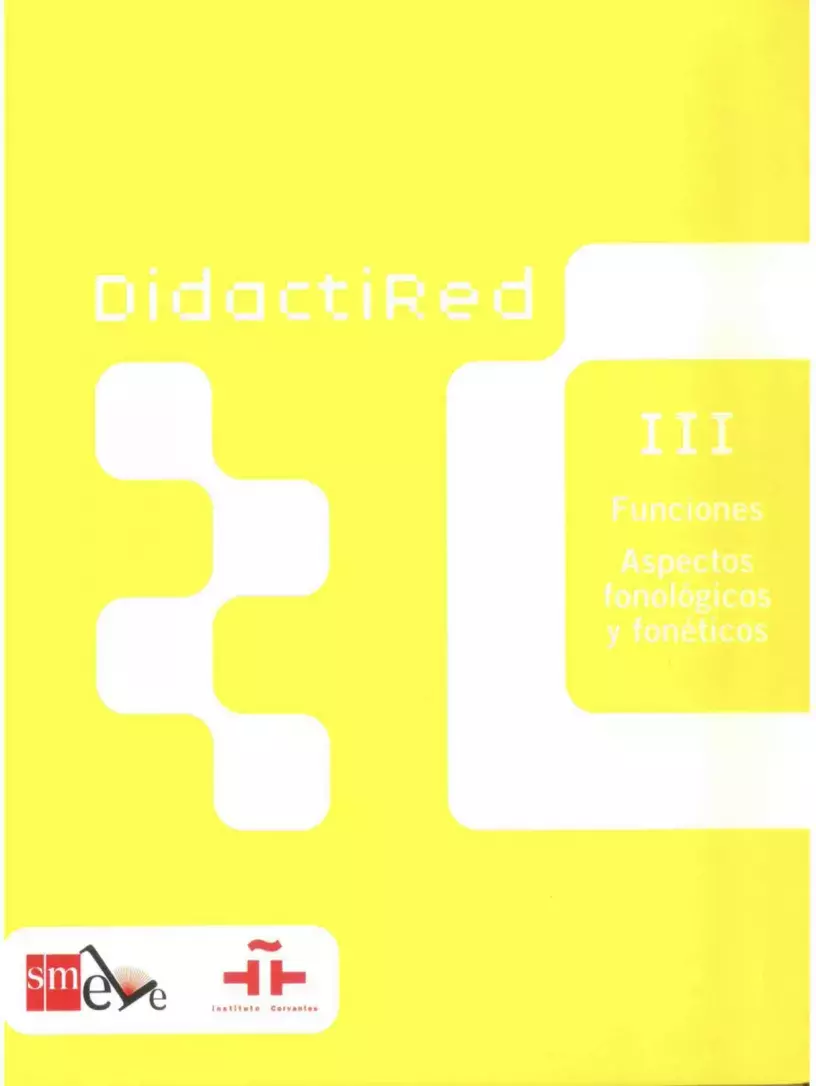 DidactiRed, III. Funciones. Aspectos fonológicos y fonéticos